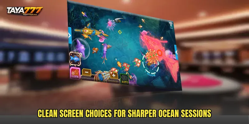 Clean screen choices for sharper ocean sessions